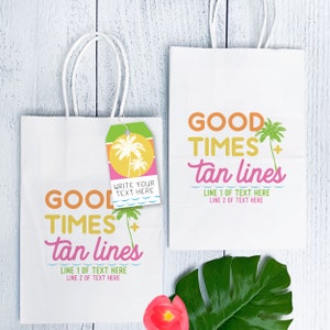 Good Times and Tan Lines Bags for Beach Party, Custom Beach Bachelorette Favor Bags, Beach Birthday Gift Bags, Paper Bags with Handles