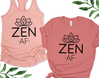 Zen AF Tank Top, Yoga Shirt, Lotus Shirt