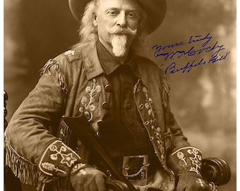 BUFFALO BILL  William F. Cody Old West Showman & Legend Unique Photo Restoration 8&quot; x 10&quot; Photoprint With Reprinted Autograph Reproduction