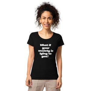 What if your anxiety is lying to you?