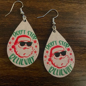 Don’t Stop Believing…Santa Earrings, Christmas Earrings, Santa Claus, Santa Claus Jewelry