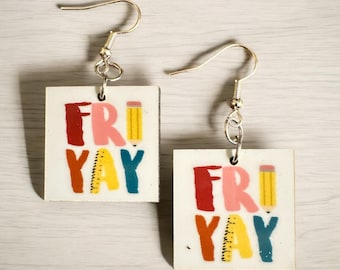 Pendientes para maestras "¡Viernes, viernes!", Joyería divertida para el viernes