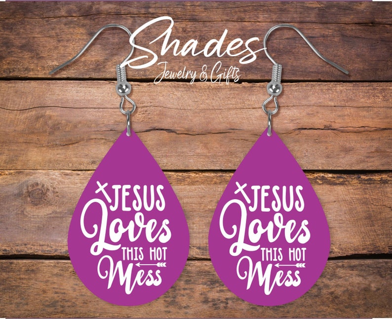 Jesus Loves This Hot Mess Earrings, Religious Earrings, Religious Gifts