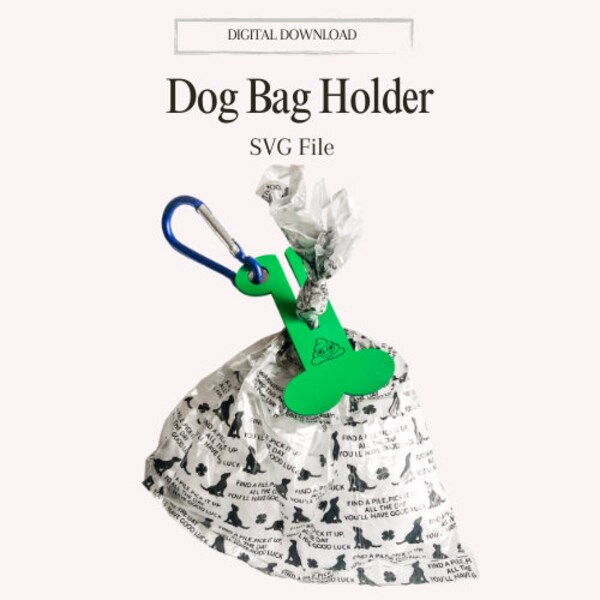 SVG Cut File | Dog Bag holder | Doggie Disposable Bag Holder | Digital Download ONLY | dog poop bag holder | dog lover gift