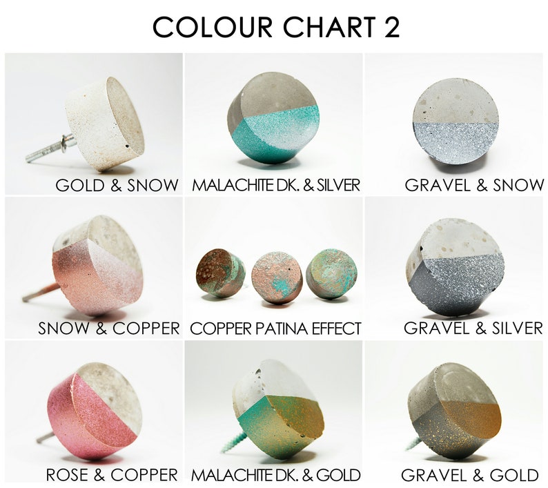May include: Colour chart displaying nine different colour combinations for concrete knobs. The knobs are half white, half a different colour. The colours include gold, snow, malachite, silver, copper, gravel, and rose.