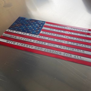 Pledge Of Allegiance Metal Flag, American flag, metal flag, tattered flag, battle worn flag, second amendment flag