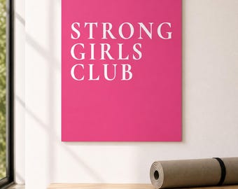 Poster motivazionale rosa "Strong Girls Club" per la palestra / Decorazione murale per il fitness femminile