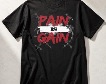 Maglietta "Pain Is Gain", maglietta grafica ispirata al wrestling per l'allenamento.