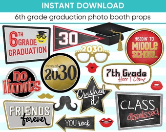 6th GRADE GRADUATION photo booth props, Class of 2030, Printable Photo Props, middle school, elementary school, 6th grade promotion ceremony