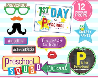 1st Day of Preschool, PHOTO BOOTH PROPS, back to school printable, class of 2033, school photo prop, digital download, instant download