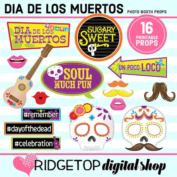 Dia de los Muertos, PHOTO BOOTH PROPS, printable, Day of the Dead, sugar skull, instant download, pdf