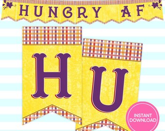 Hungry AF Thanksgiving Bunting, Snarky Banner (Printable PDF)
