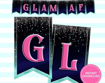Glam AF Printable Bunting, Snarky Party Banner (PDF Download)
