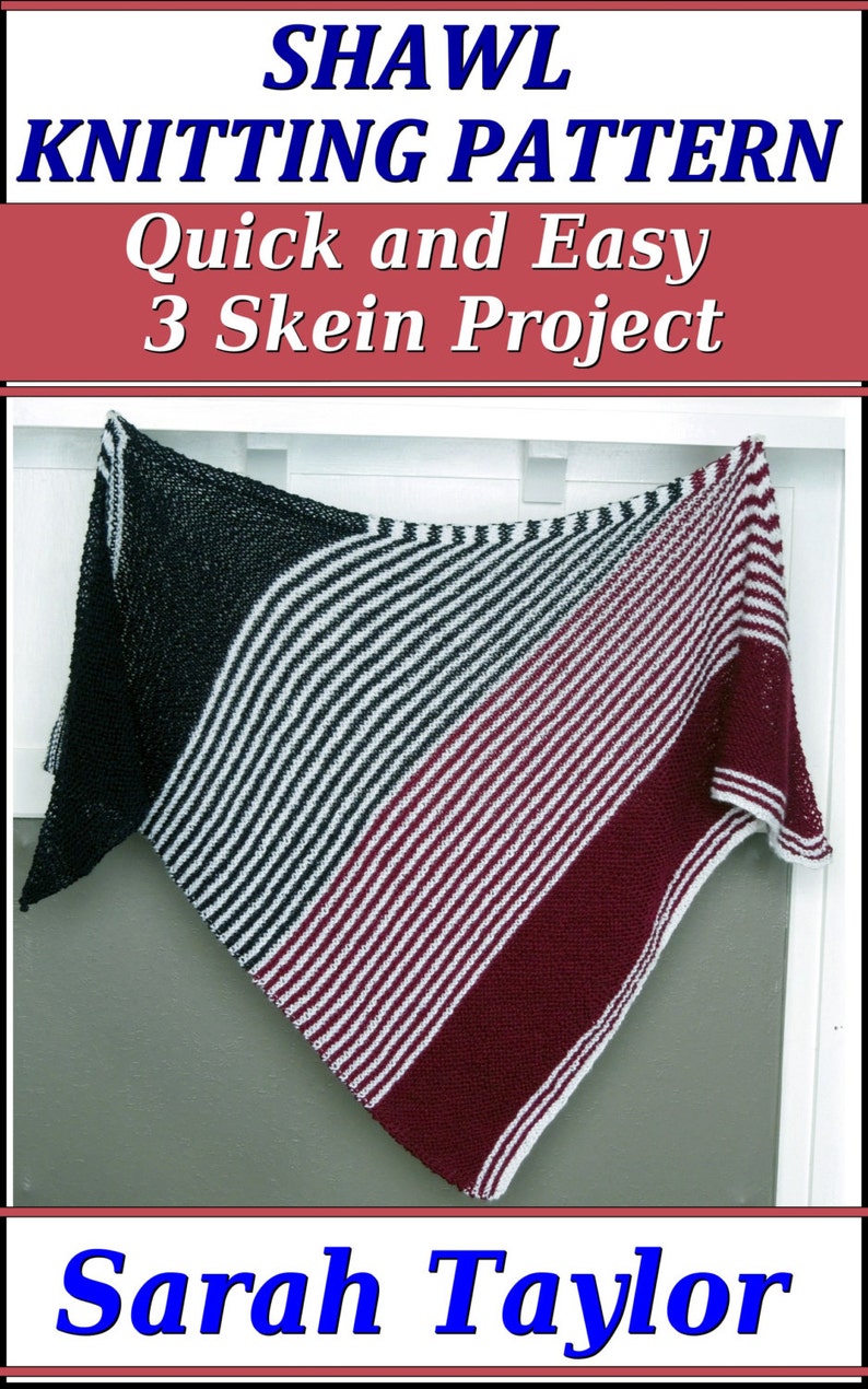 Knitting PATTERN 3 Skein Shawl/Wrap, Quick and Easy Instant Download image 2