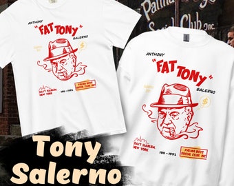 Fat Tony Salerno Shirt/Sweatshirt, Mob Shirt For Dad, New York History Gift, Gangster Sweatshirt, Mafia Xmas Gift For Boyfriend