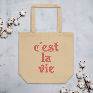 C&#39;est La Vie, Tote bag, Shopping, Travel, Eco Friendly