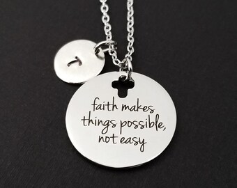 Faith Makes Things Possible Necklace - Faith Necklace - Religious Necklace - Cross Necklace - Christian Necklace Bible Verse Necklace