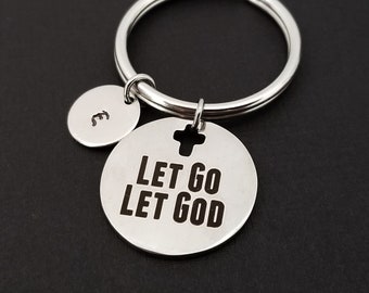 Let Go Let God Keychain- Faith Keychain - Custom Gift - Bible Verse Keychain - Religious Key Chain - Gift for Mom - Let Go Let God Gift