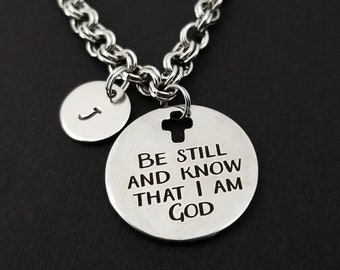 Be Still and Know That I Am God Bracelet - Bible Verse Bracelet - Religious Bracelet - Best Friend Gift - Custom Bracelet - Custom Gift