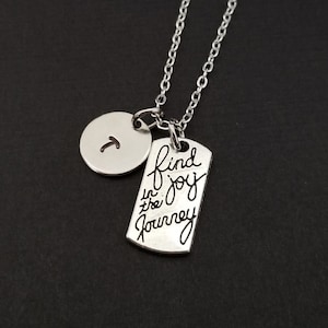 Find Joy in the Journey Necklace - Inspirational Necklace - Personalized Necklace - Custom Gift - Initial Necklace - Silver Necklace