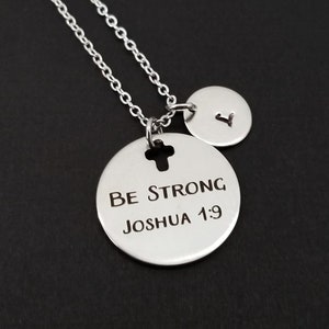 Joshua 1:9 Necklace - Be Strong Necklace - Religious Necklace - Inspirational Necklace - Cross Necklace - Christian Necklace Bible Verse