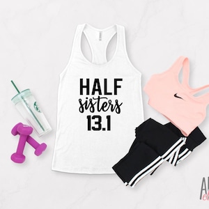 Half Sisters 13.1 Women's Top, Bella Canvas Soft Lightweight Tee, Cute Graphic T-Shirt, Trendy Women’s Shirt, Gift for Her