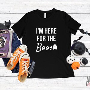 I&#39;m Here for the Boos Women&#39;s Top