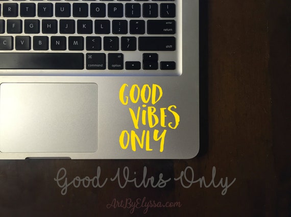 Good Vibes Only Weatherproof Vinyl Decal, Car Decal, Tumbler Decal, Water Bottle Decal, Laptop Decal, Window Sticker, Custom Decal