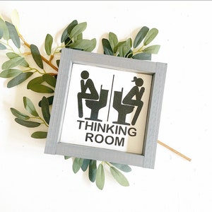 Thinking Room Handmade Wood Sign | Bathroom Decor | Bathroom Humor | Restroom | Shelf Sitter | farmhouse | boho style |