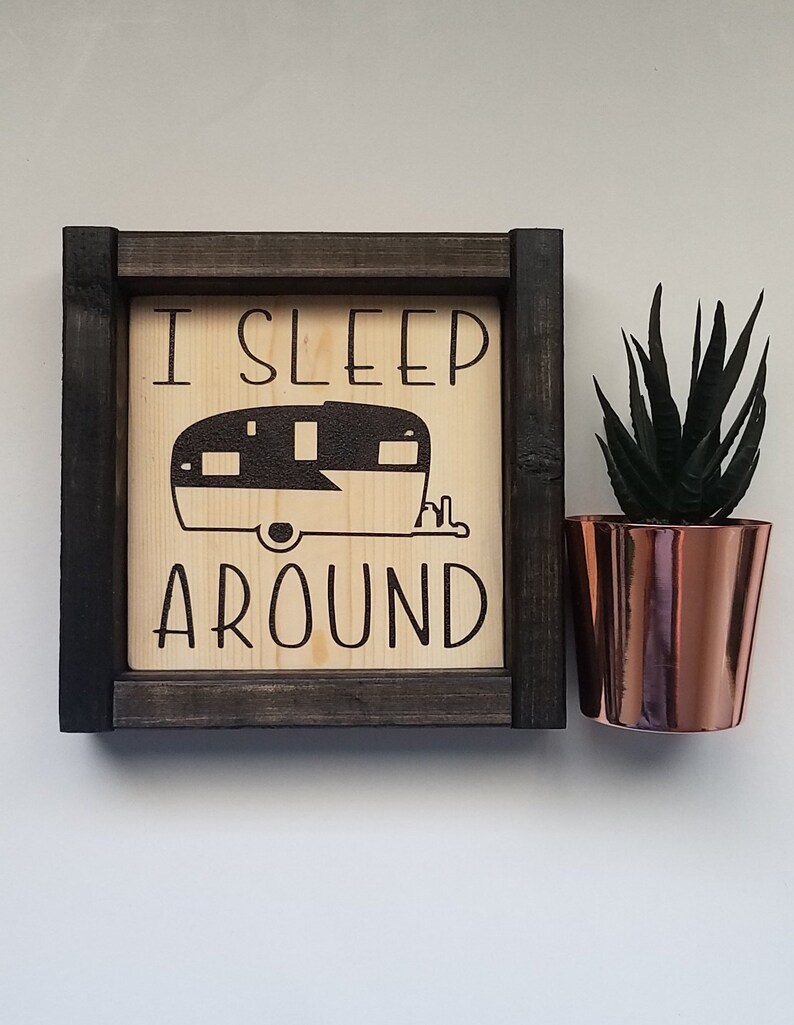 We/i Sleep Around Handmade Wood Sign Camper Decor Camping - Etsy UK