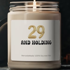 Birthday Candle Gift for Friend Age Joke Candle Gift 50th Birthday Gift for Friend Birthday Funny Candle 29 Again Scented Vegan Soy Candle