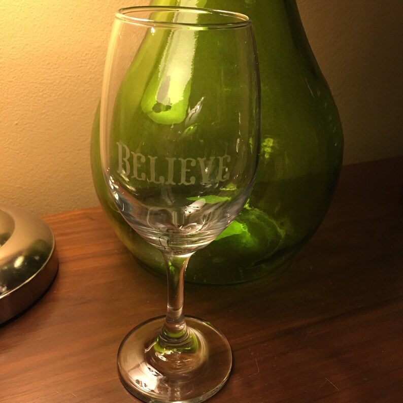 Christmas Gift holiday table Believe Etched Wine glass clear glass Handmade
