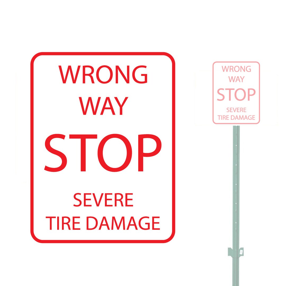 9x12 Wrong Way Stop Severe Tire Damage Heavy Duty Aluminum Warning ...
