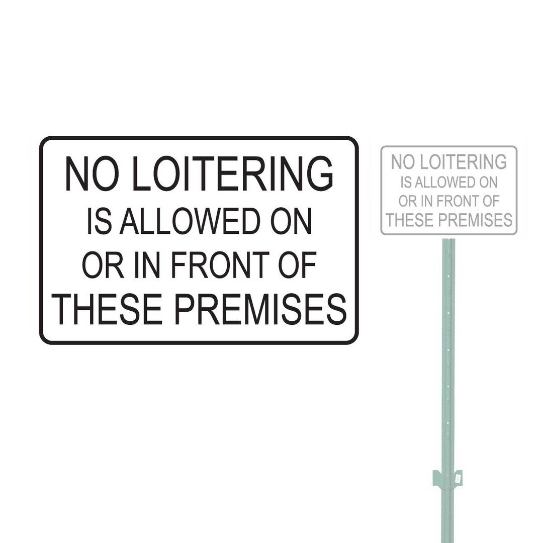 No Loitering is Allowed on or in Front of These Premises Heavy Etsy