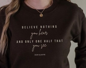 Edgar Allan Poe Goblincore Clothing Poet Shirt Bookish Sweatshirt Dark Academia Shirt Folklore Sweatshirt Literature Shirt Edgar Allen Poe