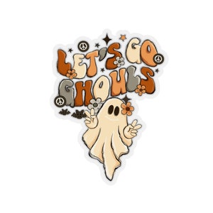 Lets Go Girls Halloween Sticker Lets Go Ghouls Skeleton Sticker Pumpkin Spice Horror Movie Gifts Ghost Stickers Witchy Sticker