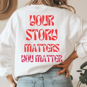 Sweatshirt geestelijke gezondheid You Matter Shirt Empathy-sweater Geestelijke gezondheid is belangrijk vriendelijkheid Sweatshirt Esthetische sweater Retro hoodie