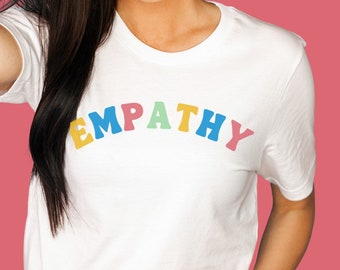 Empathy Shirt Empathy is Groovy Kindness Shirt Positive Tees Counselor Shirt Aesthetic Sweatshirt Love Everyone Shirt Kind People Shirt