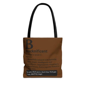 Blacknificent Tote Bag| African American Tote Bag| Tote for Black Women| Black Girl Tote Bag| Black History Month| Juneteenth| Melanin