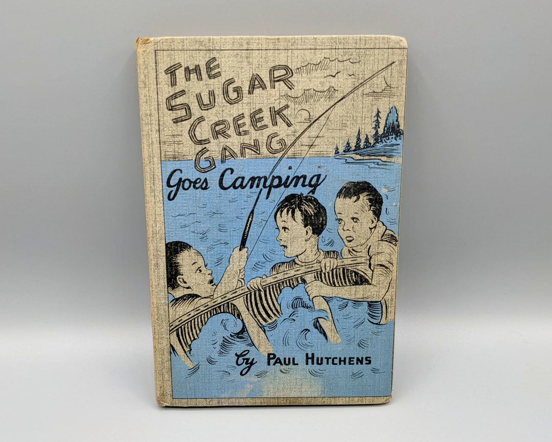 The Sugar Creek Gang Goes Camping by Paul Hutchens / 1940s 40s Etsy