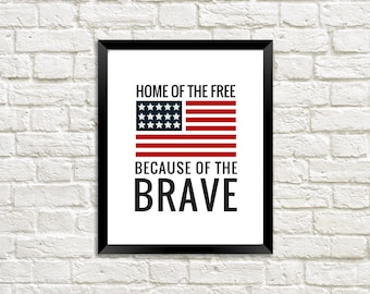 Stampabile militare, Patriottico, Amore militare, Famiglia militare, Moglie, Regalo di schieramento, Bandiera americana, Casa dei liberi, A causa dei coraggiosi