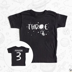 Space Third Birthday Shirt - Astronaut 3 Three Shirt Birthday Boys Girls Outer Space Theme Stars Outfit - Custom Name and Number on the back