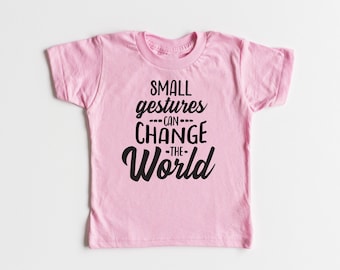 Pink Shirt Day Anti Bullying - Small Gestures Can Change the World - Stylish Outfit Kids Girls Boys Tshirt - Say No Bullying Be Kind - Pink