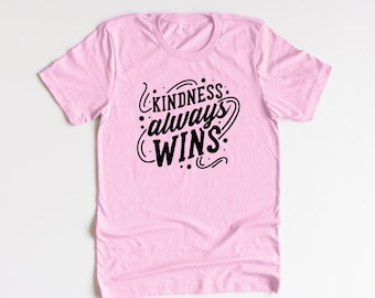 Pink Shirt Day Anti Bullying - Kindness Always Wins - Adult Shirt Teacher Tshirt - Say No To Bullying Be Kind
