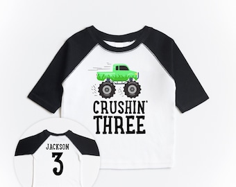 Third Birthday Monster Truck Shirt - Crushin Three - Green Monster Truck Theme Raglan  Shirt, Custom Name Personalized 3 Boys Girls
