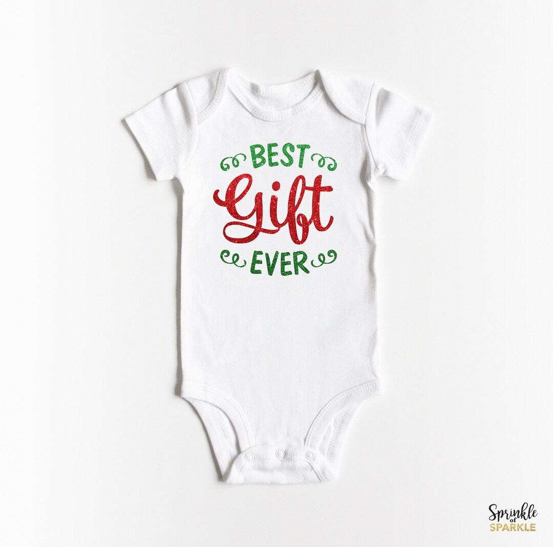 Best Gift Ever Christmas ONESIES® Infant Baby Bodysuit Glitter Xmas Baby Newborn First Christmas