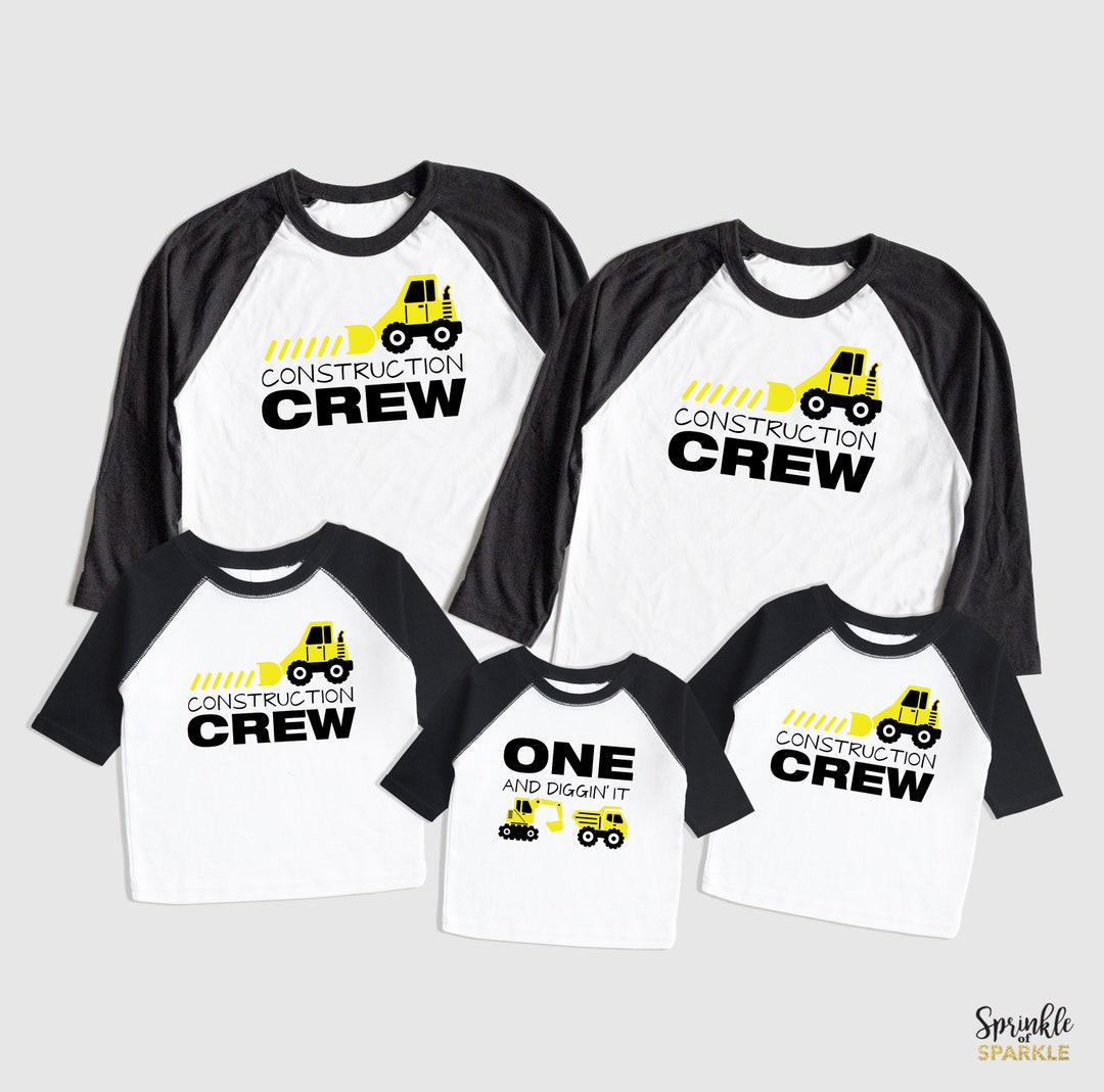 One and Digging Matching Family Shirts Set - Construction Crew Birthday ...