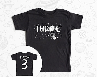 Space Third Birthday Shirt - Astronaut 3 Three Shirt Birthday Boys Girls Outer Space Theme Stars Outfit - Custom Name and Number on the back