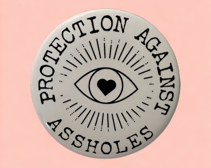 Funny Boho Cuss Word Protection Against Assholes Pin Button
