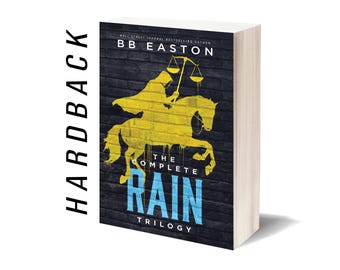NEW! The Complete Rain Trilogy HARDBACK - Signed by BB Easton
